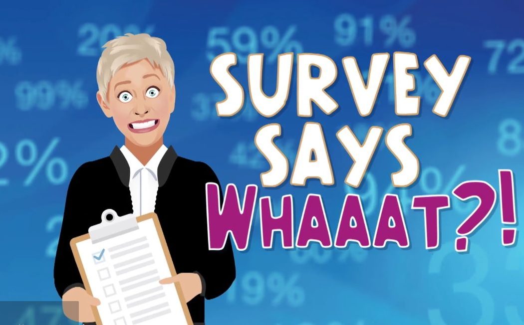 Watch This: Survey Says Whaaat on “The Ellen DeGeneres Show”
