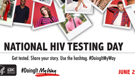 Health: Get Tested! June 27 is National HIV Testing Day