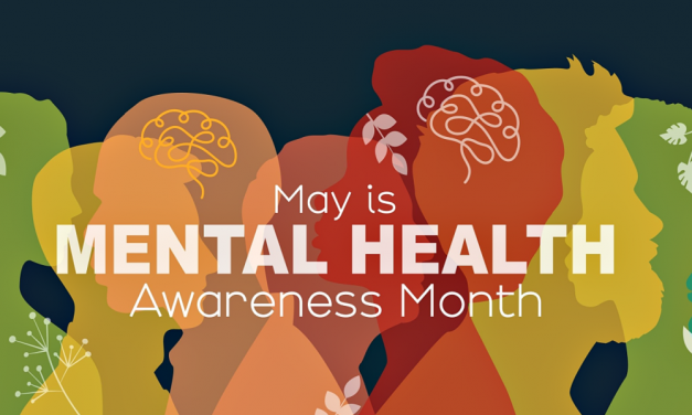 Health: May is Mental Health Awareness Month